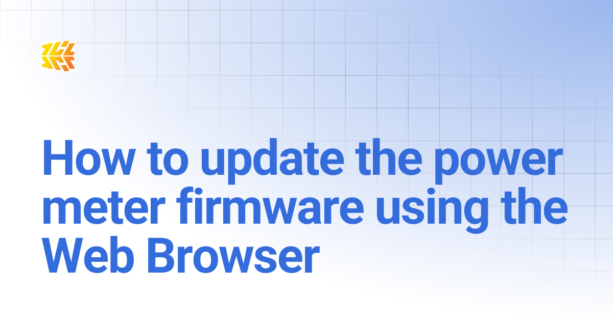 How to update the power meter firmware using the Web Browser | Gen 2.1 ...